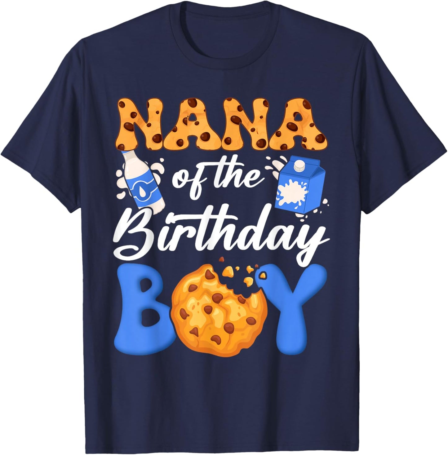 Nana of The Birthday Boy Milk and Cookies 1St Birthday T-Shirt - T-Shirt | Navy
