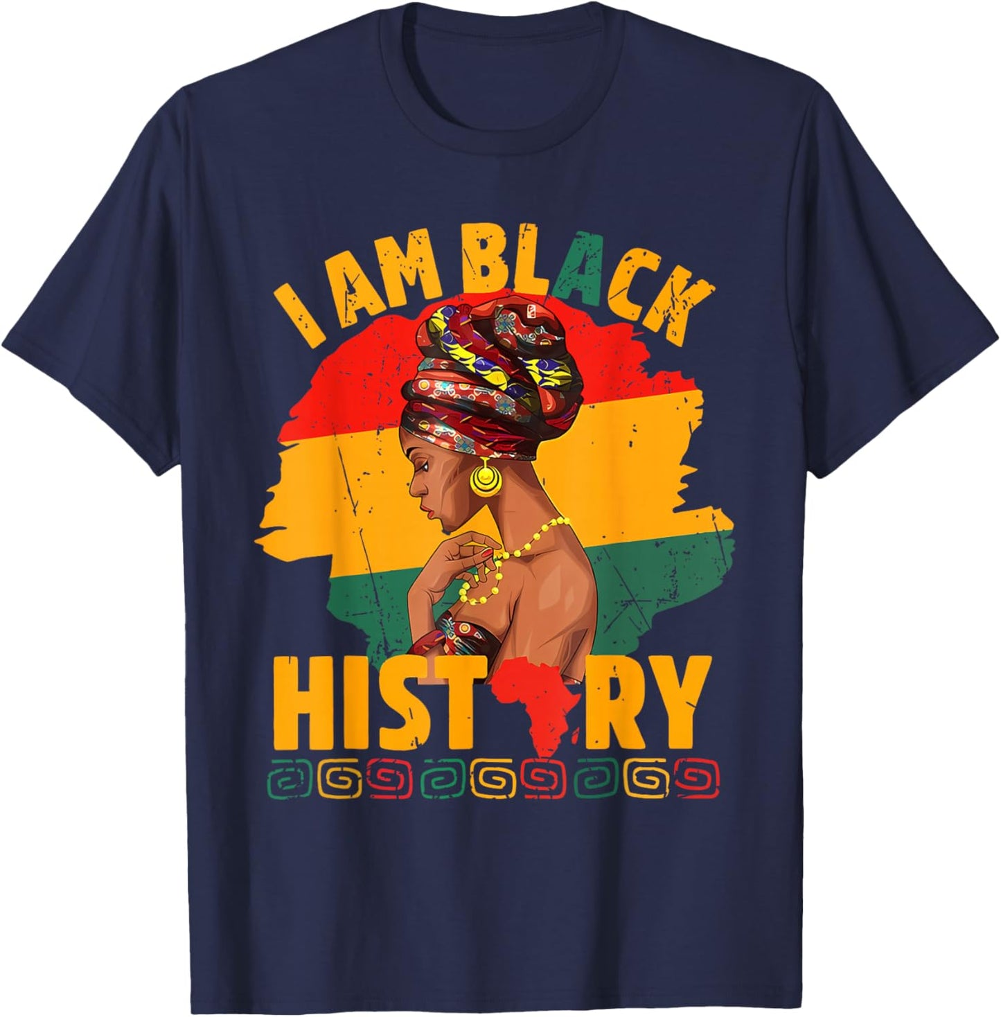 I Am Black History Women BLM Black History Month Juneteenth T-Shirt - T-Shirt | Navy