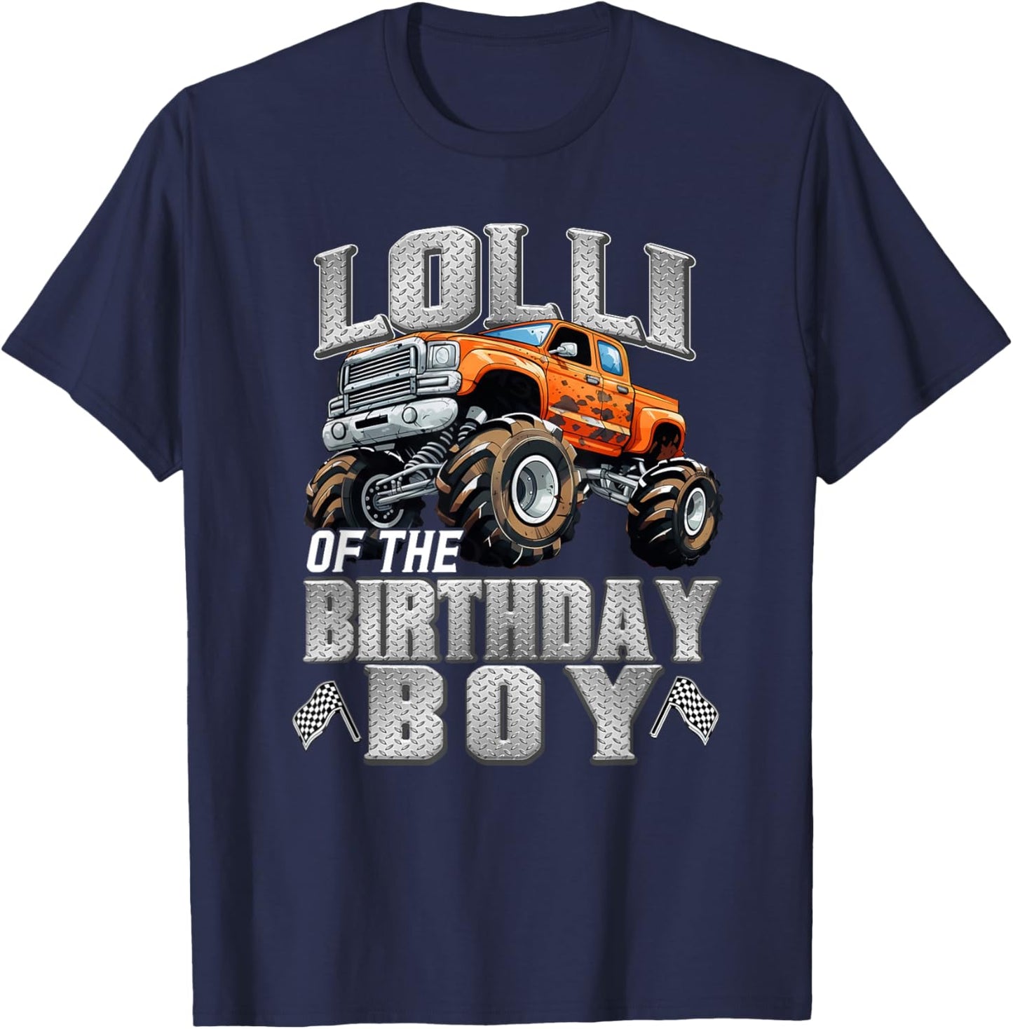 Lolli of The Birthday Boy Monster Truck Birthday Family T-Shirt - T-Shirt | Navy
