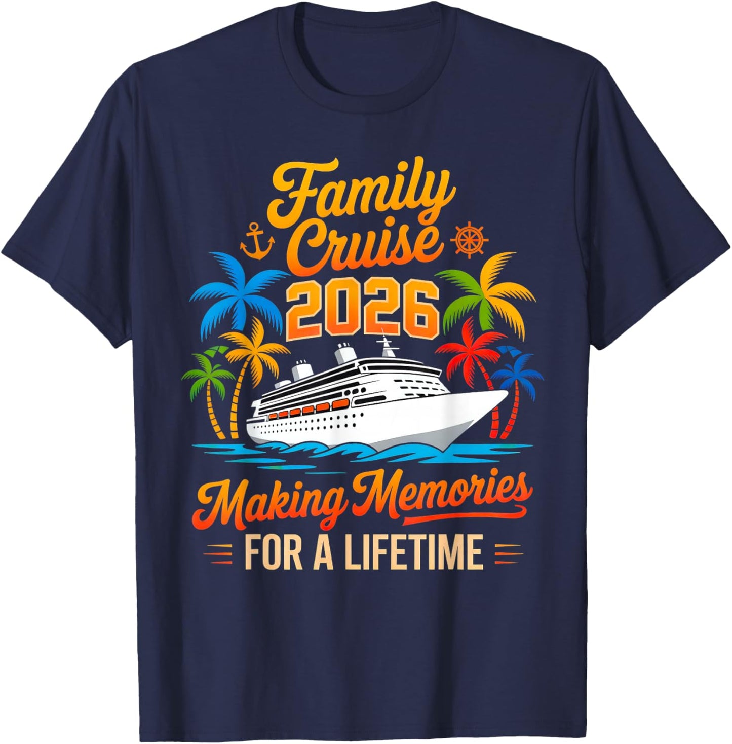 Family Cruise 2026 Family Matching Cruise Squad T-Shirt - T-Shirt | Navy
