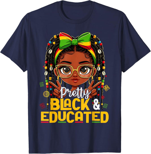 Pretty Black and Educated Black History African American T-Shirt - T-Shirt | Navy