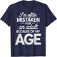 Mistaken for an Adult Funny Adult Humor Jokes T-Shirt - T-Shirt | Navy