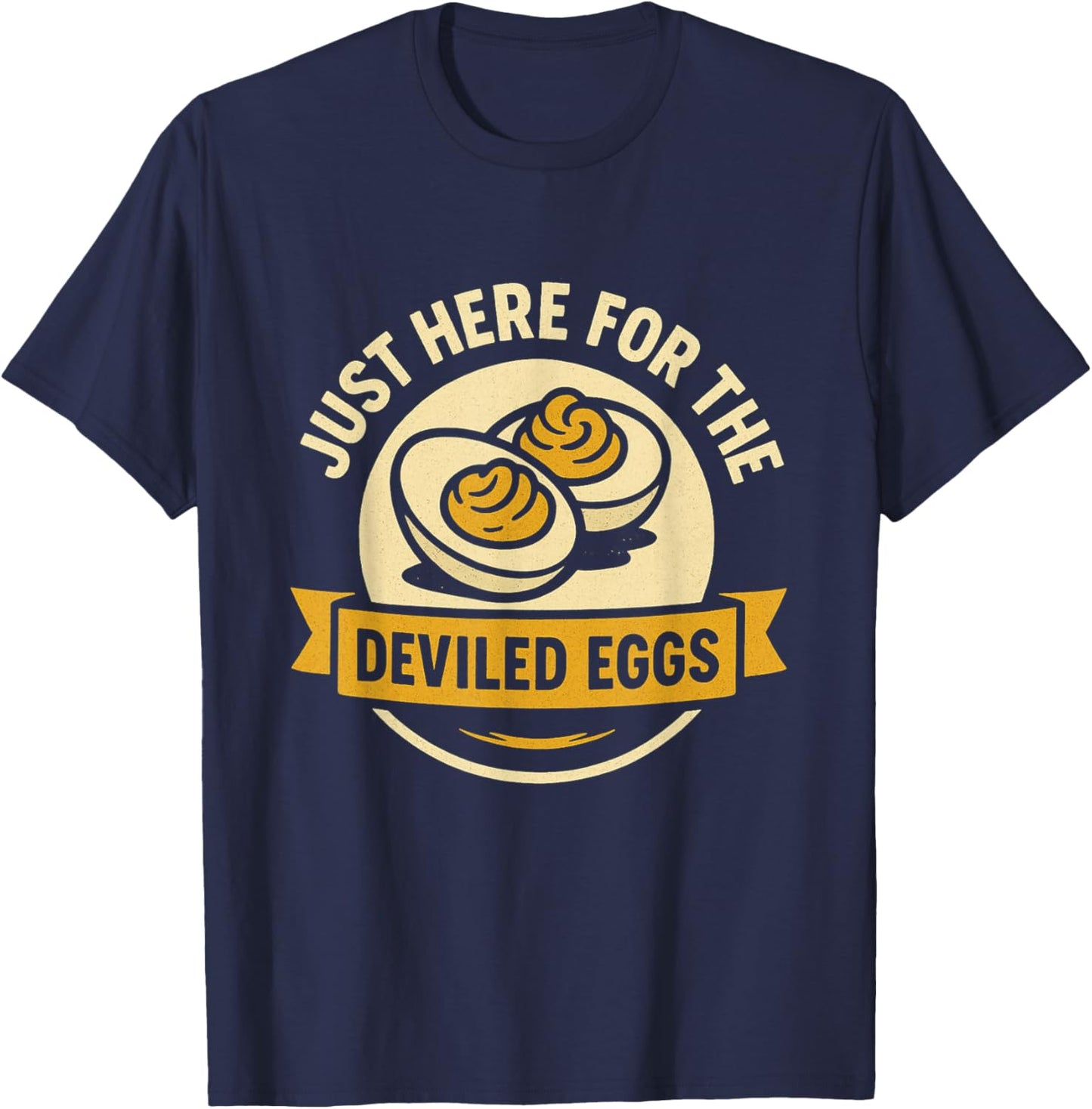 Funny Deviled Eggs Thanksgiving Food Humor T-Shirt - T-Shirt | Navy