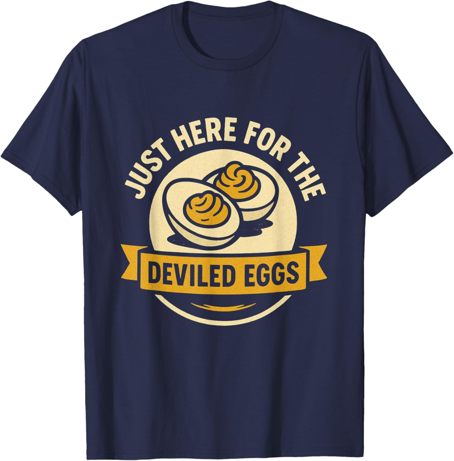 Funny Deviled Eggs Thanksgiving Food Humor T-Shirt - T-Shirt | Navy