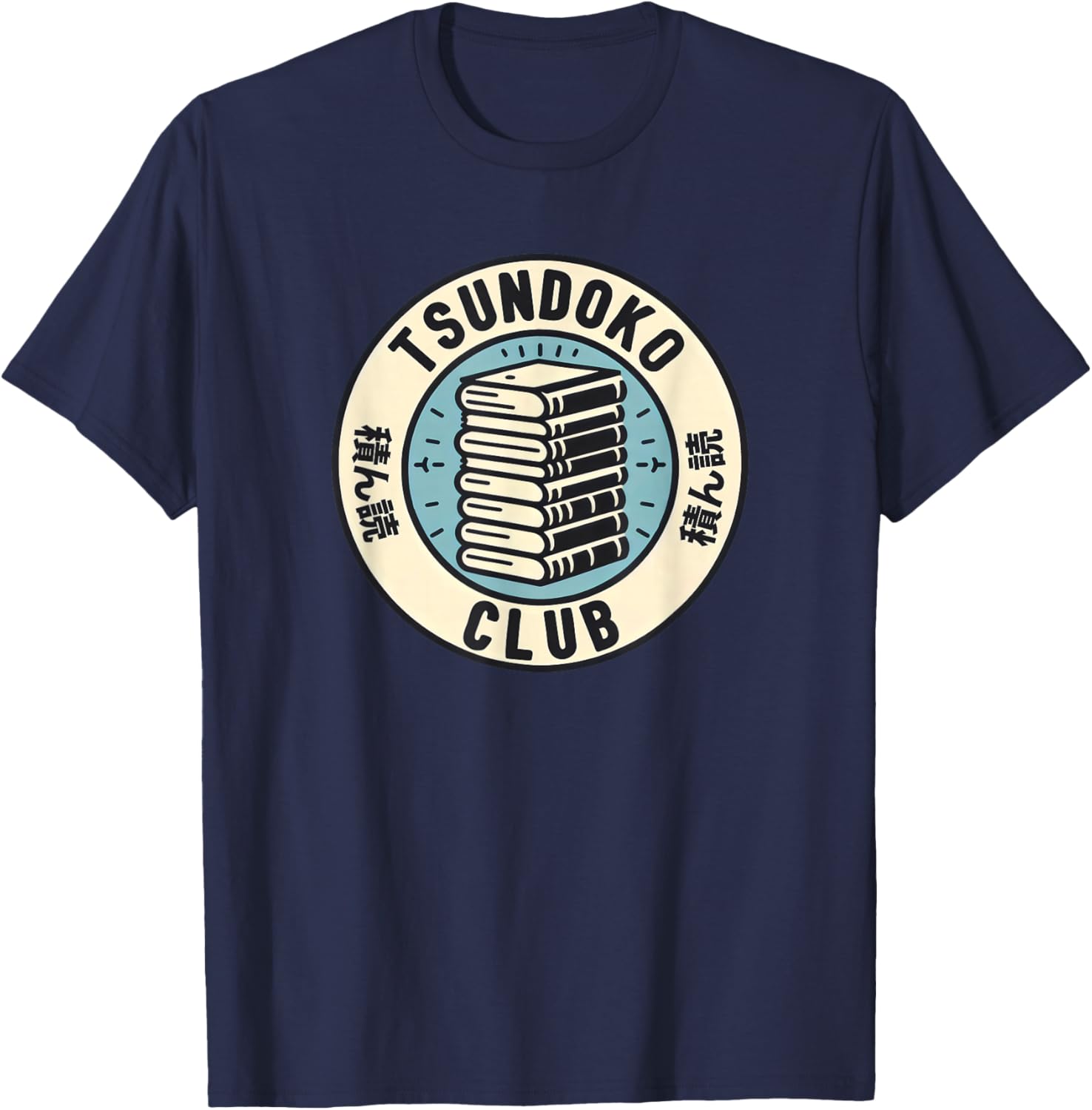 Tsundoku Club Book Lovers Bibliophile Booktok Reading T-Shirt - T-Shirt | Navy
