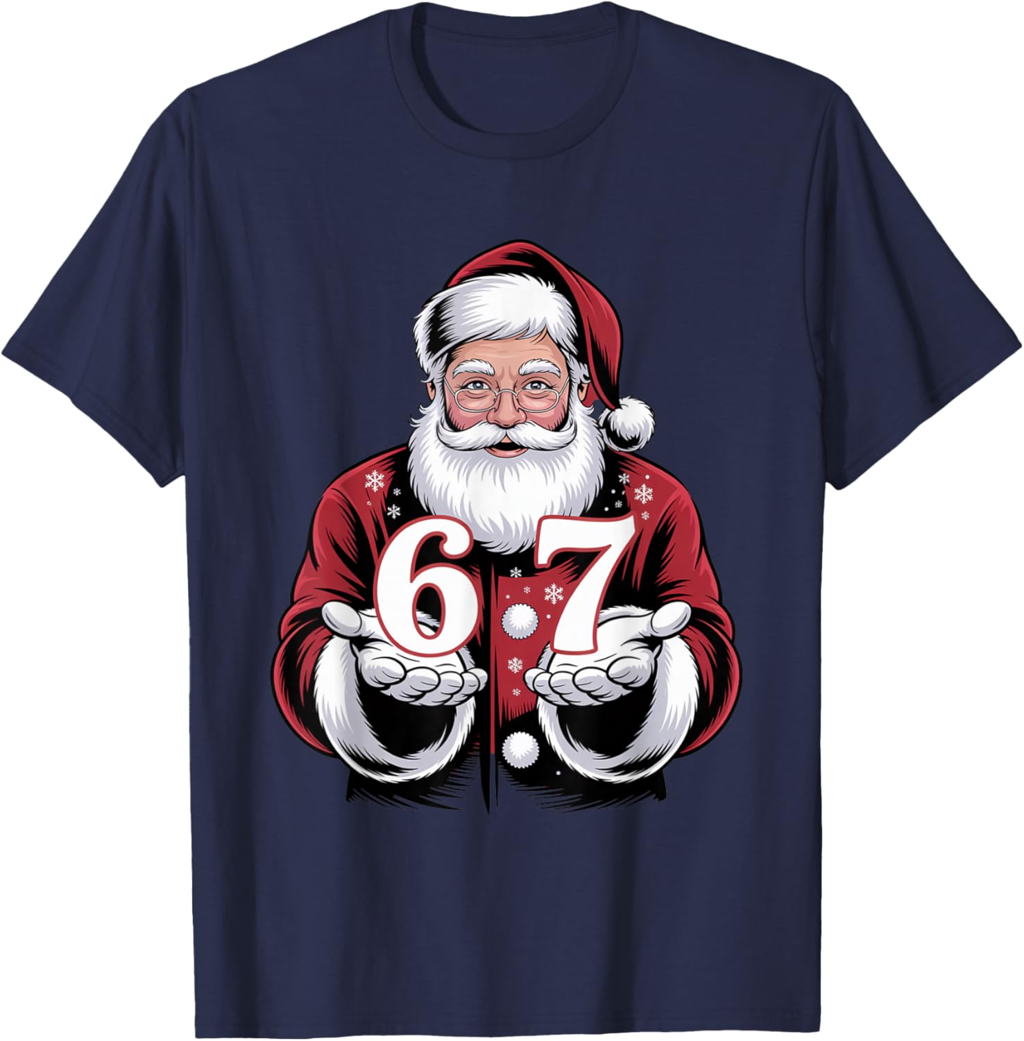 Christmas 67 Funny Xmas Six Seven Ugly Sweater 6-7 T-Shirt - T-Shirt | Navy