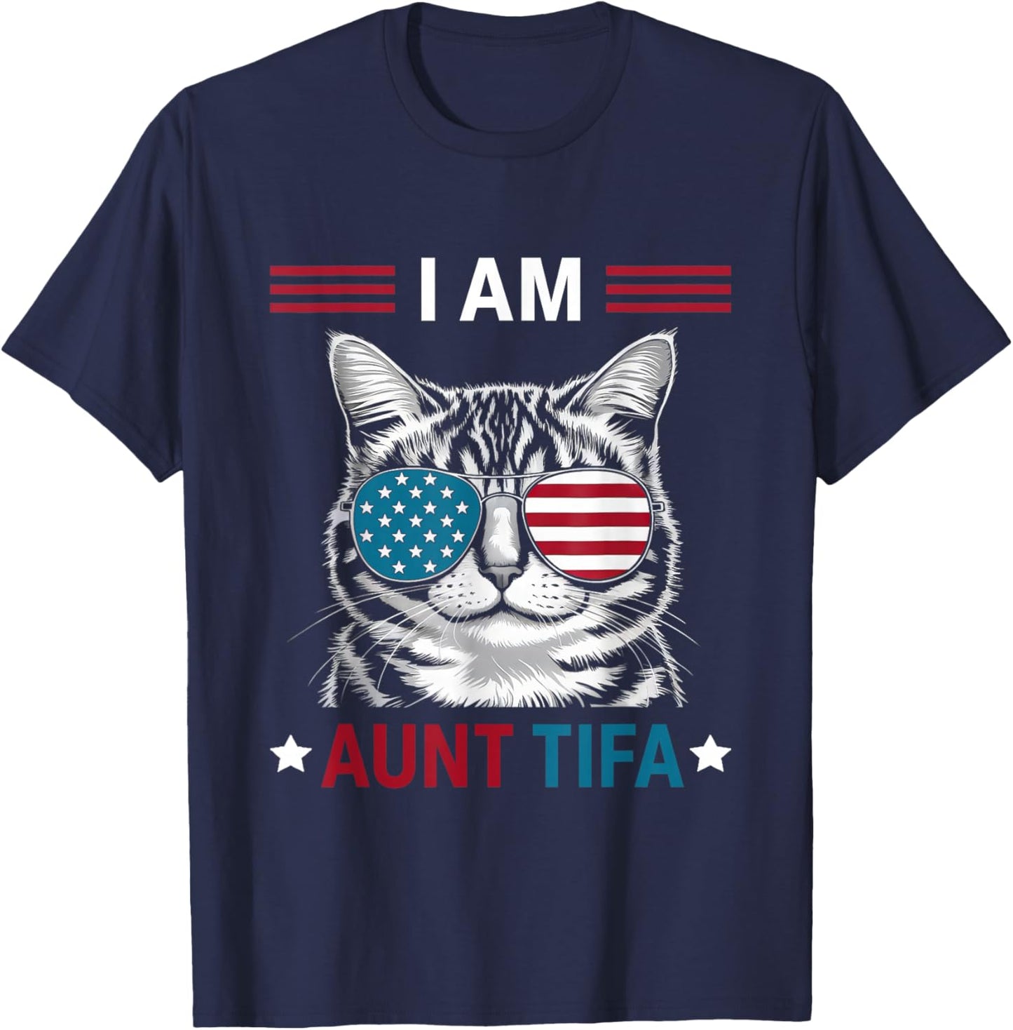 I Am Aunt Tifa Cat Patriotic T-Shirt - T-Shirt | Navy