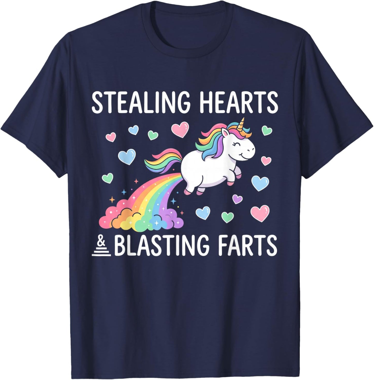 Stealing Hearts Blasting Farts Funny Toddler Unicorn Rainbow T-Shirt - T-Shirt | Navy