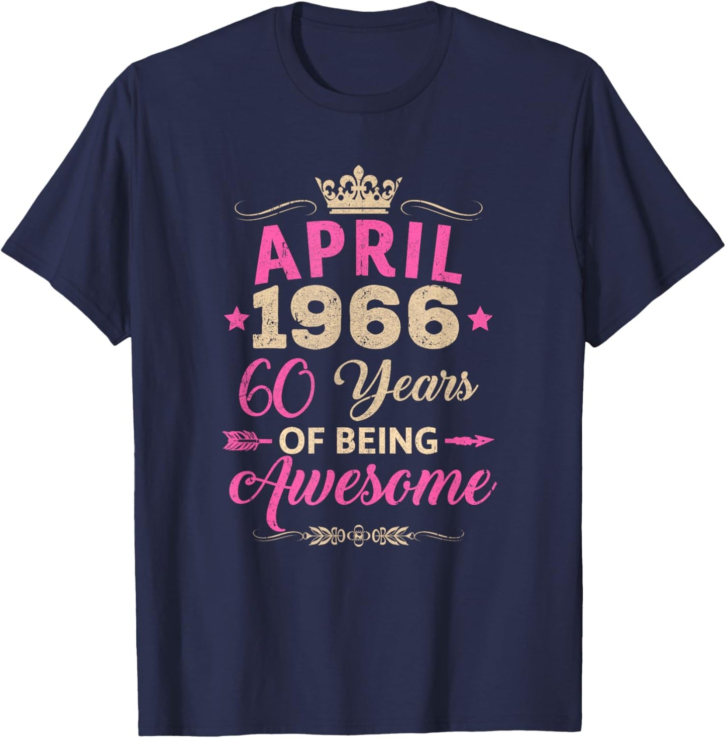April 1966 60 Years of Being Awesome Retro 60Th Birthday T-Shirt - T-Shirt | Navy