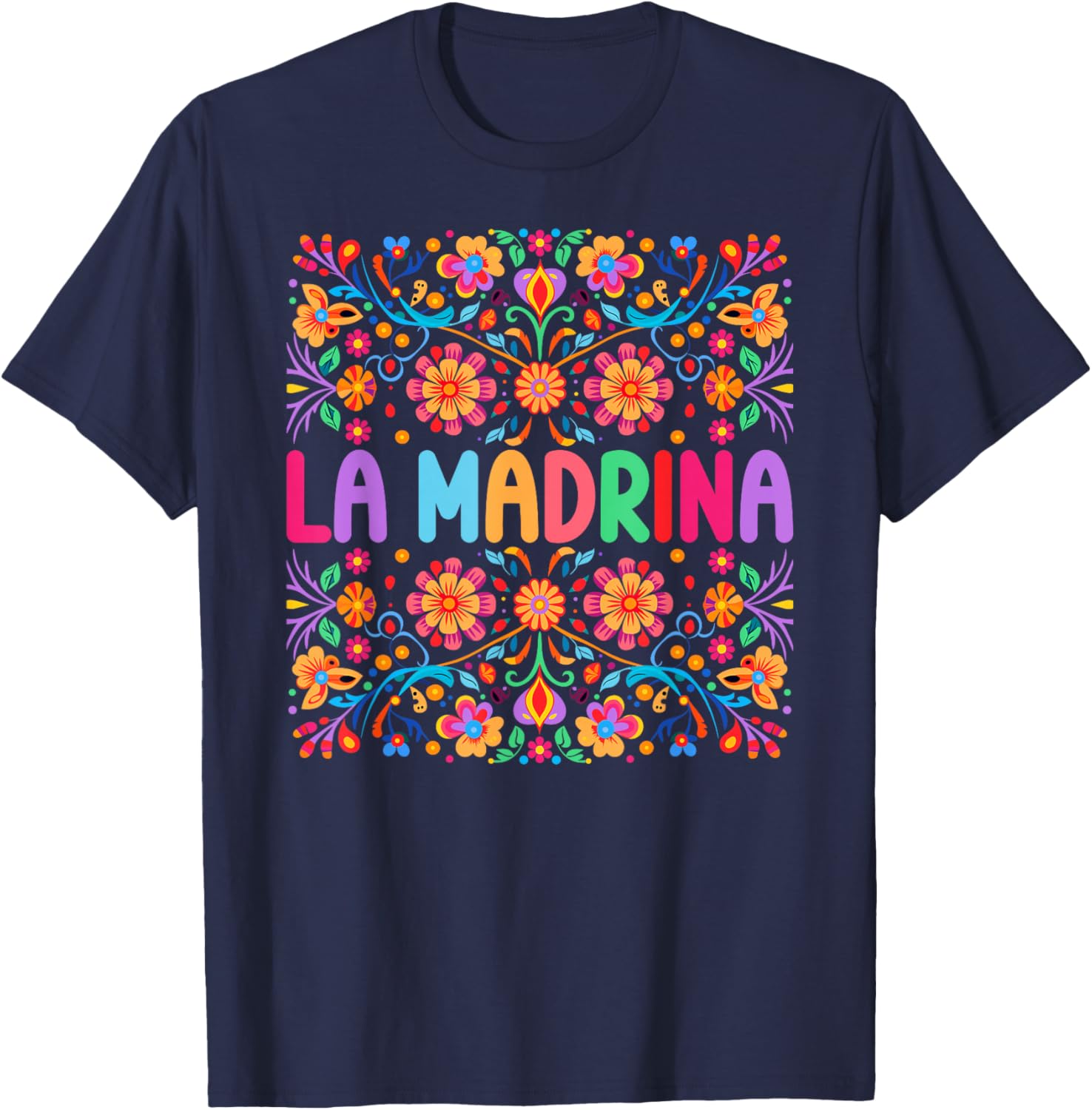 La Madrina Flowers La Madrina Proposal Spanish Godmother T-Shirt - T-Shirt | Navy