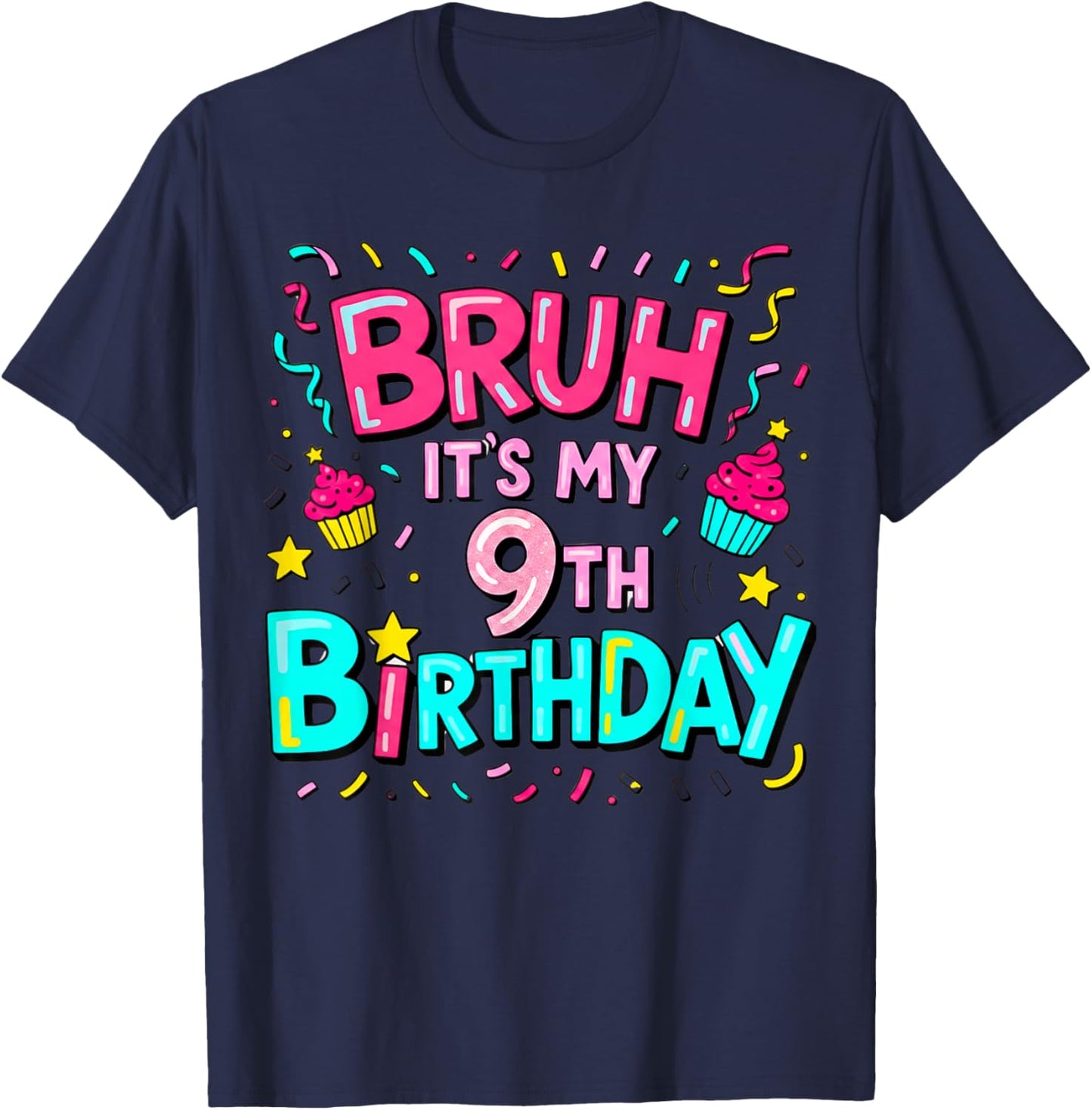 9th Birthday Girls Nine Years Old It's My 9 Bday T-Shirt - T-Shirt | Navy