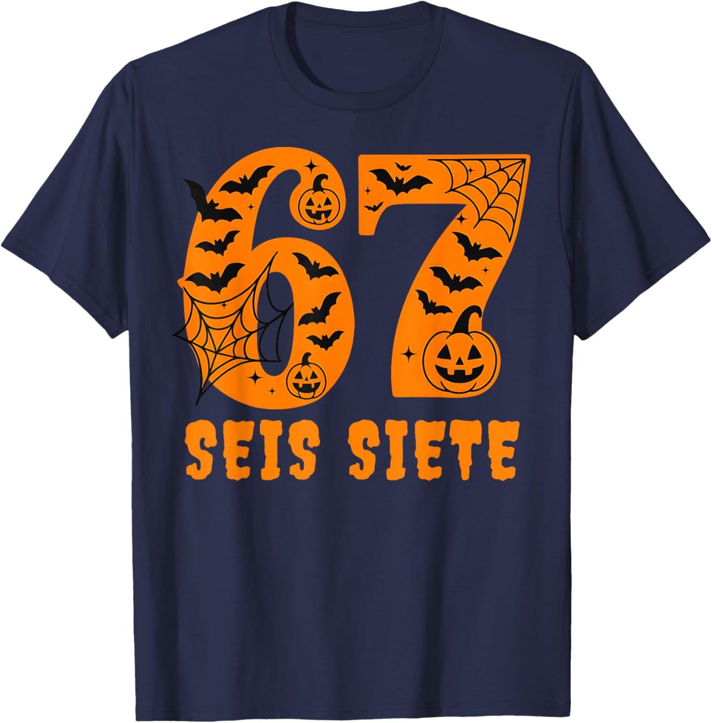 SEIS Siete Spanish Halloween 67 Boys Kids Six Seven Espanol T-Shirt - T-Shirt | Navy
