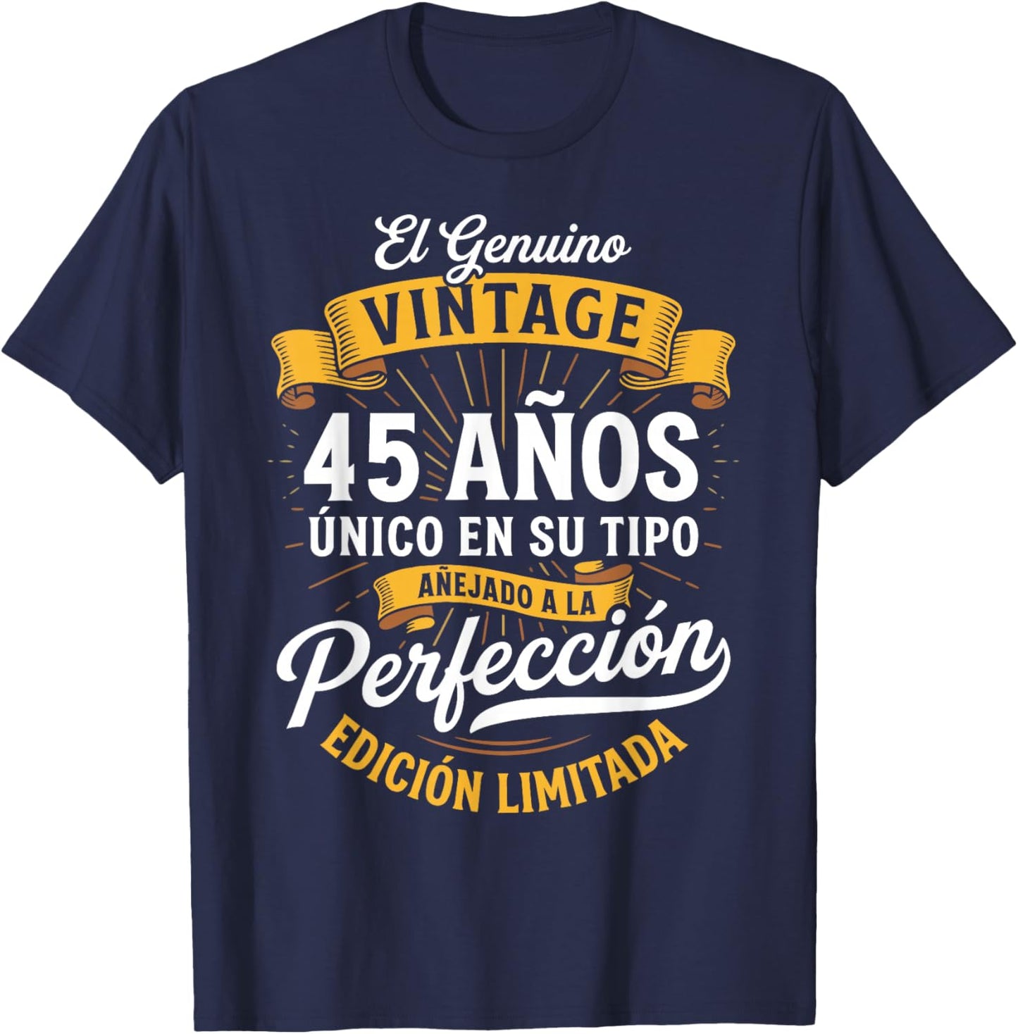 Vintage 45th Birthday Men Funny 45 Birthday Spanish T-Shirt - T-Shirt | Navy