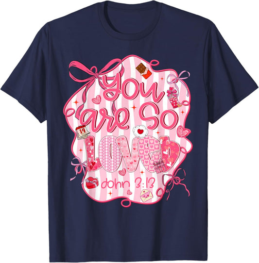 You are So Loved John 3:16 Bible Verse Christian Girl Women T-Shirt - T-Shirt | Navy
