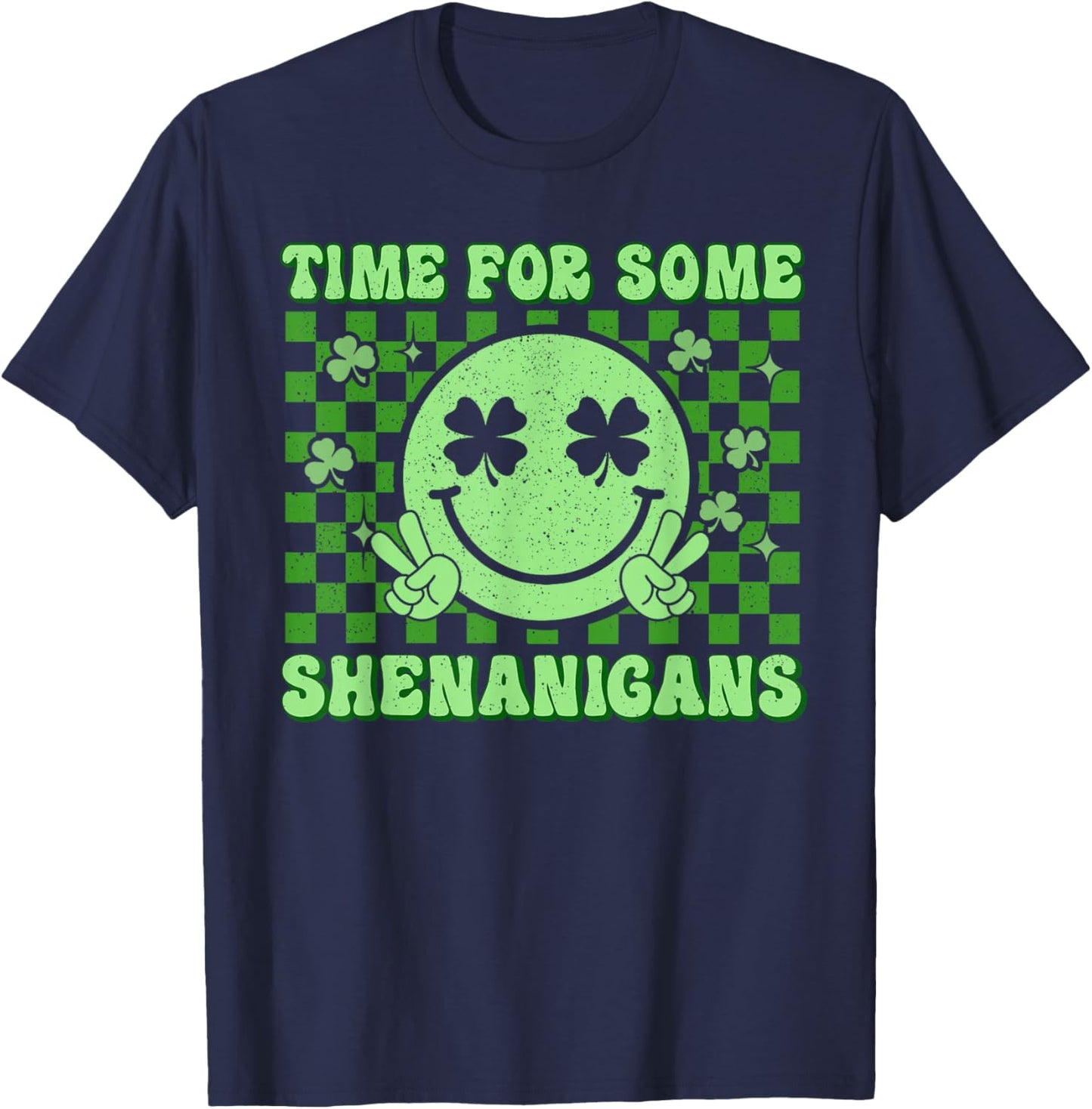 Shamrock Smile Face St Patricks Time for Some Shenanigans T-Shirt - T-Shirt | Navy