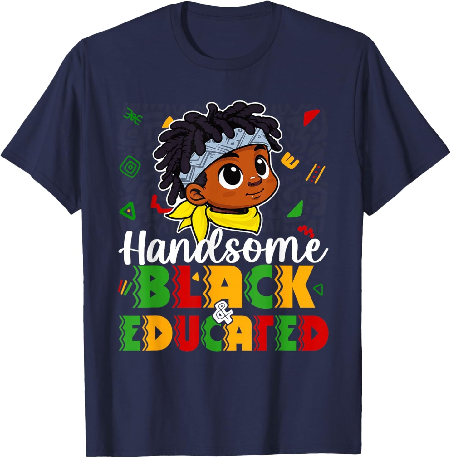 Handsome Black & Educated Black History Month Kids Boys T-Shirt - T-Shirt | Navy