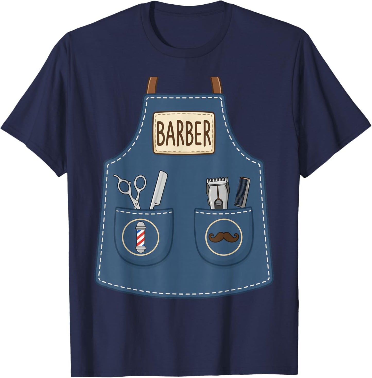 Barber Hair Stylist Funny Cool Apron Barbershop Costume T-Shirt - T-Shirt | Navy