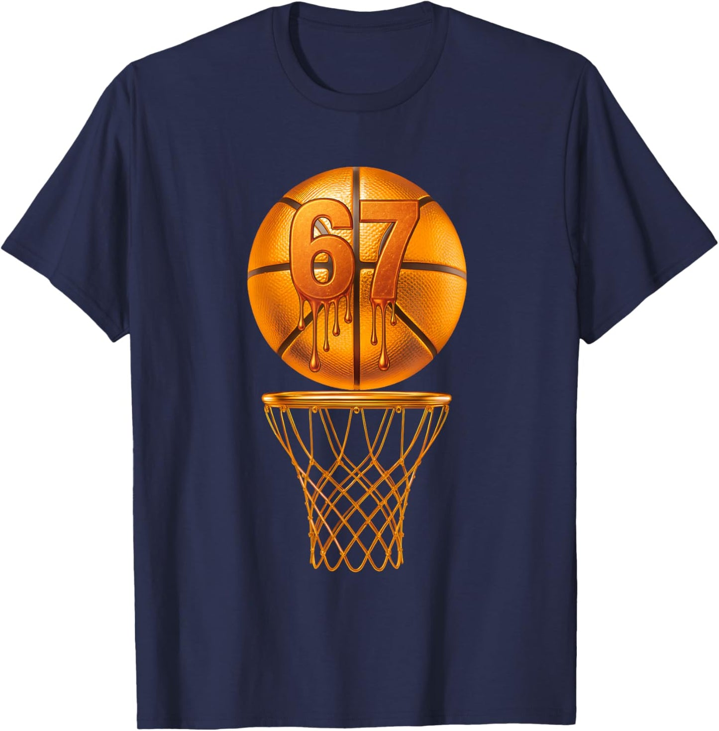 Gold 67 Drip Basketball Hoop Slam Dunk 6-7 Six Seven Bball T-Shirt - T-Shirt | Navy