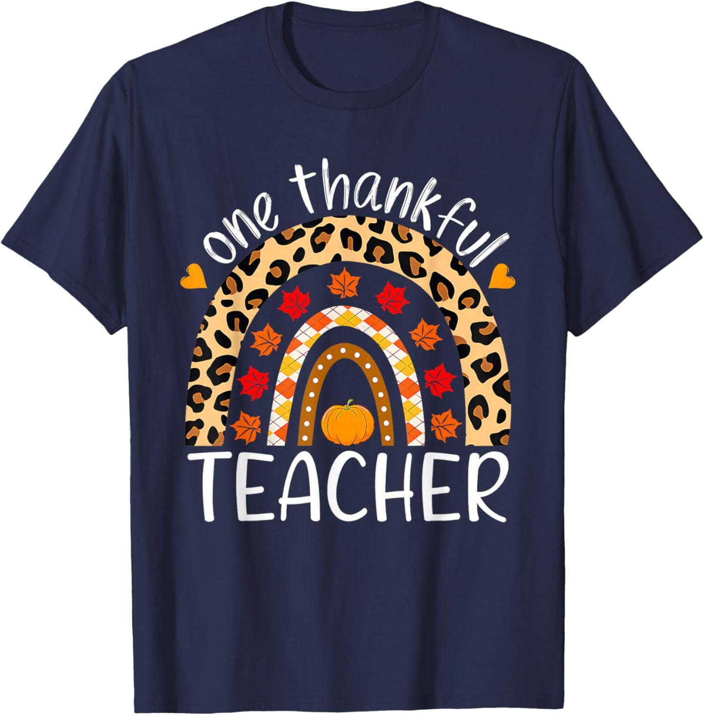 One Thankful Teacher Thanksgiving Rainbow Leopard Fall T-Shirt - T-Shirt | Navy
