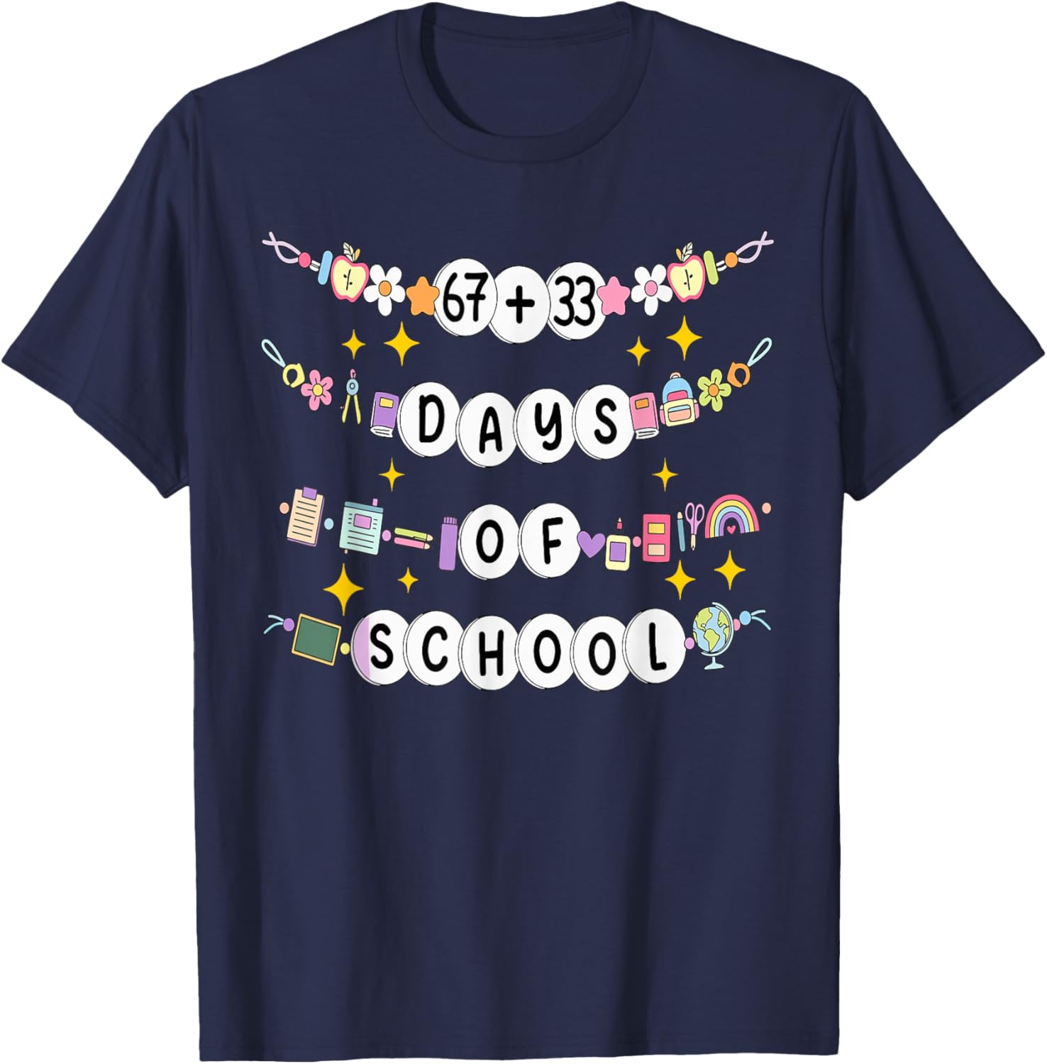 67 33 Days of School Friendship Bracelets 100th Day School T-Shirt - T-Shirt | Navy