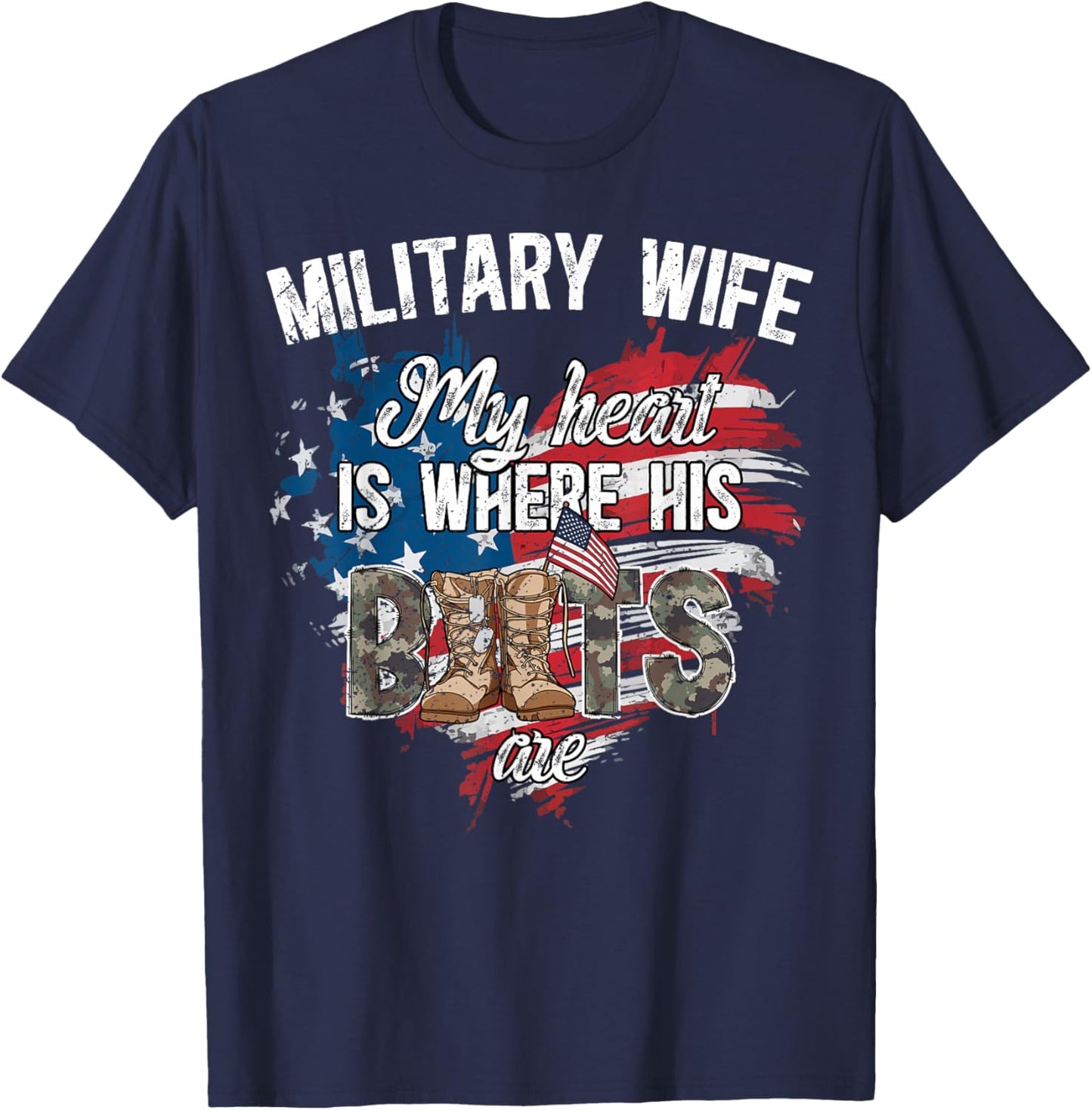 Military Wife Where His Boots are Wife of A Soldier Wife T-Shirt - T-Shirt | Navy