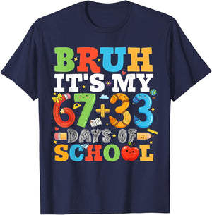 Bruh Its My 67 33 Days of School Funny Boys Kids 100th Day T-Shirt - T-Shirt | Navy