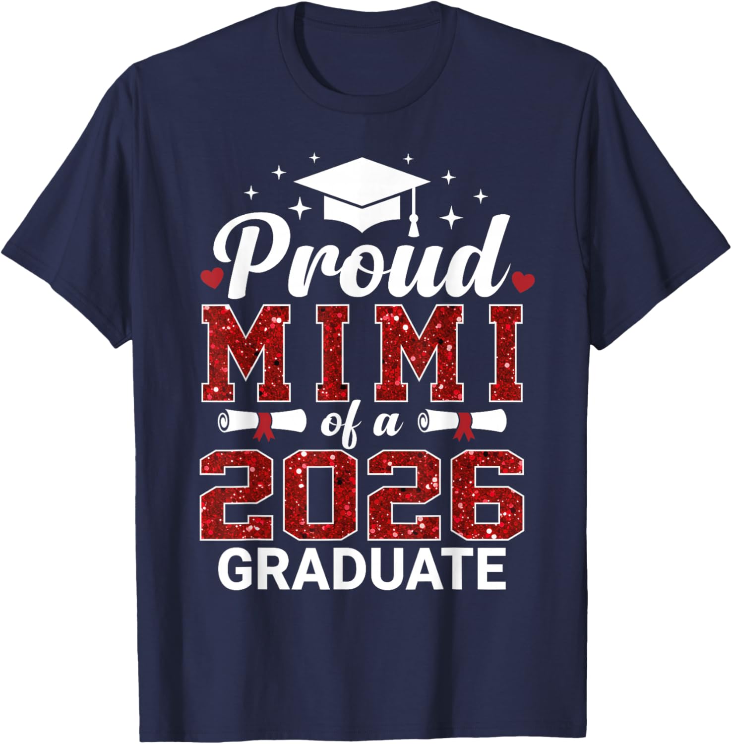 Proud Mimi of A 2026 Graduate Class of Graduation Senior T-Shirt - T-Shirt | Navy