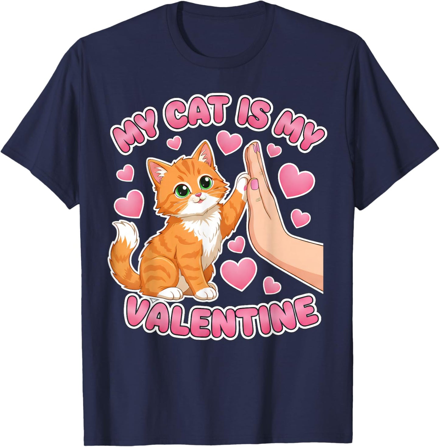 My Cat is My Valentine Cute Cat Heart Valentines Day Lovers T-Shirt - T-Shirt | Navy