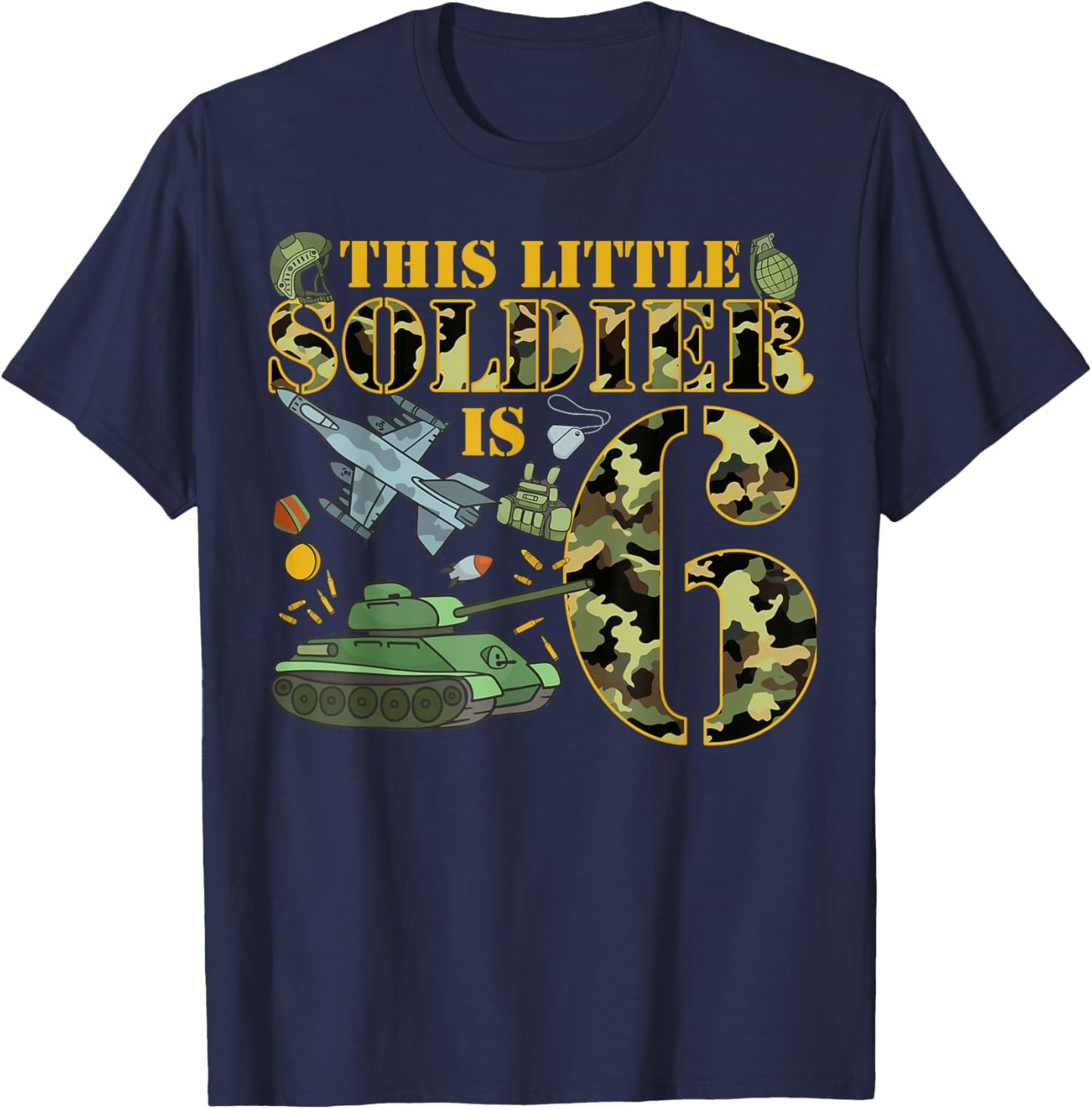 6 Years Old Soldier Birthday Boy 6th Birthday Camo T-Shirt - T-Shirt | Navy