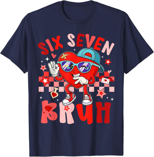 Valentine 67 Meme Six Seven Bruh Heart 6 7 Boys Kids T-Shirt - T-Shirt | Navy