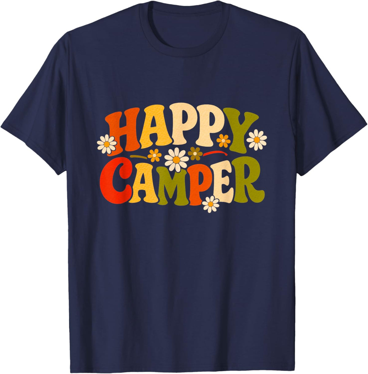 Happy Camper Camp Camping Summer Trip Camping T-Shirt - T-Shirt | Navy