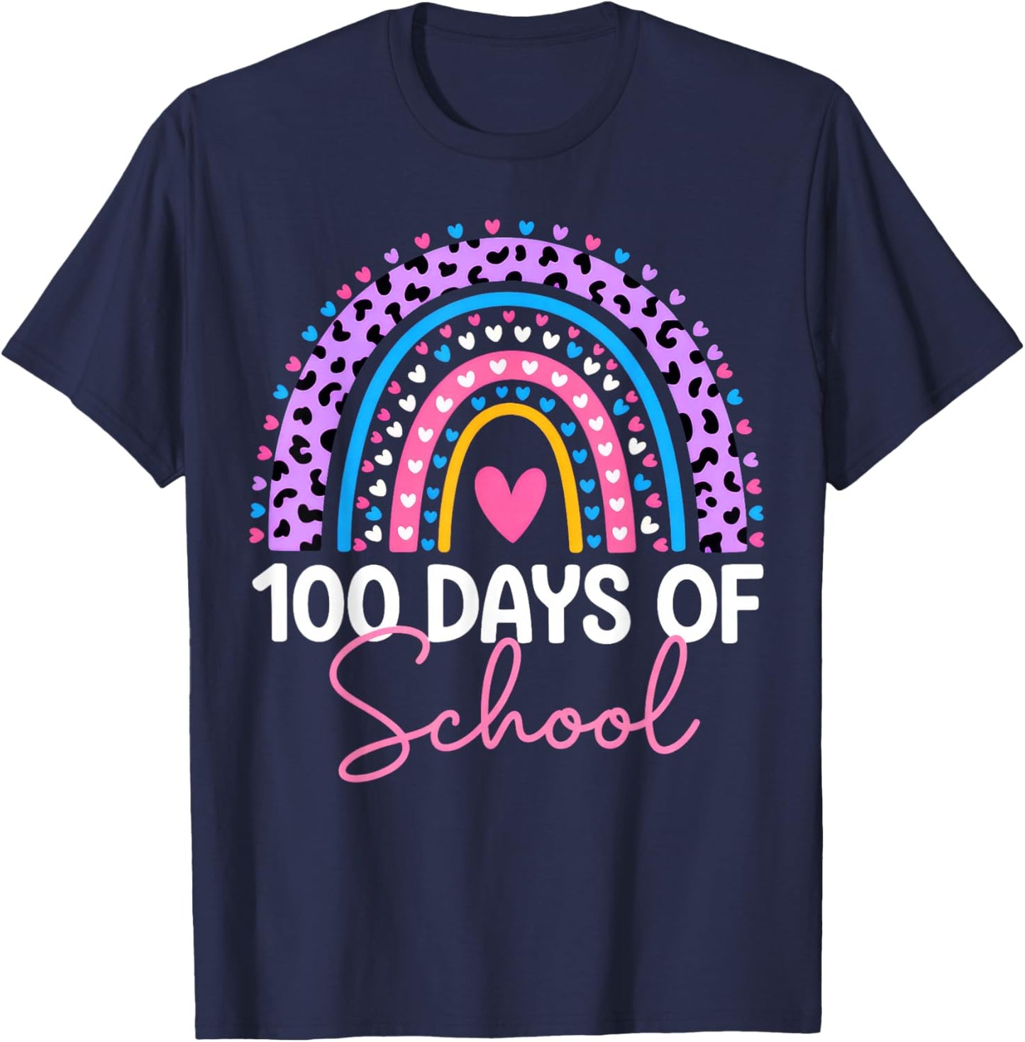 100 Days of School Teacher, 100th Day of School Rainbow T-Shirt - T-Shirt | Navy