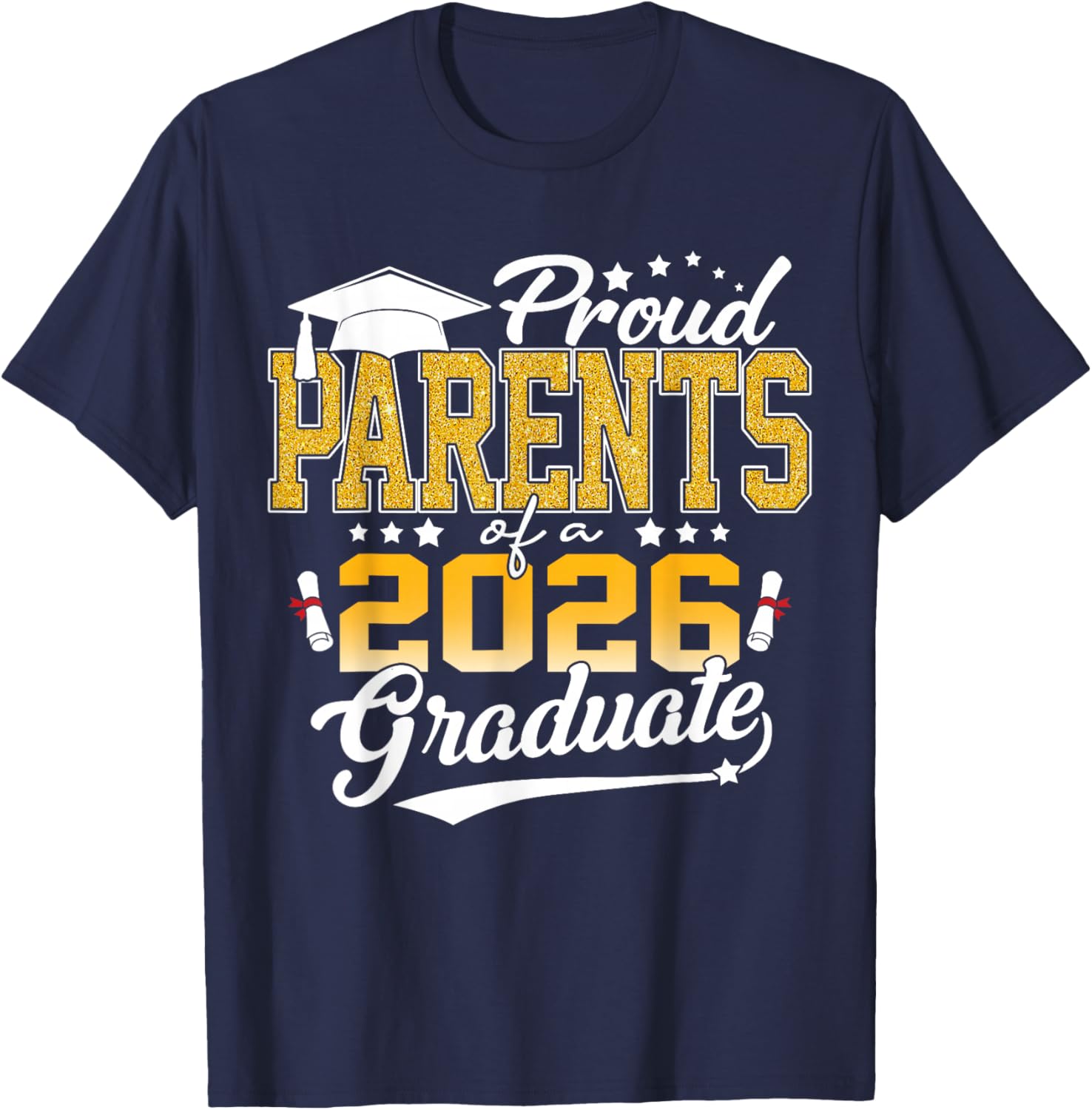 Senior 2026 Proud Parents of A Class of 2026 Graduate Senior T-Shirt - T-Shirt | Navy