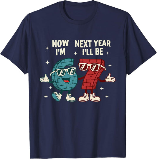 6 Year Old Birthday Boys Kids Now I'm 6 Next Year I'll be 7 T-Shirt - T-Shirt | Navy