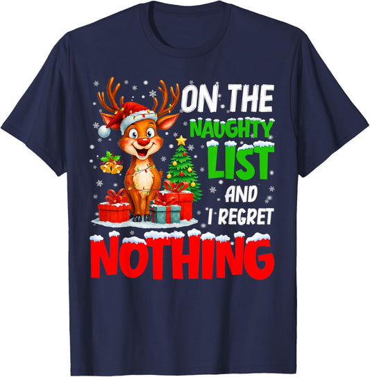 On The Naughty List and Regret Nothing Christmas Xmas Kids T-Shirt - T-Shirt | Navy