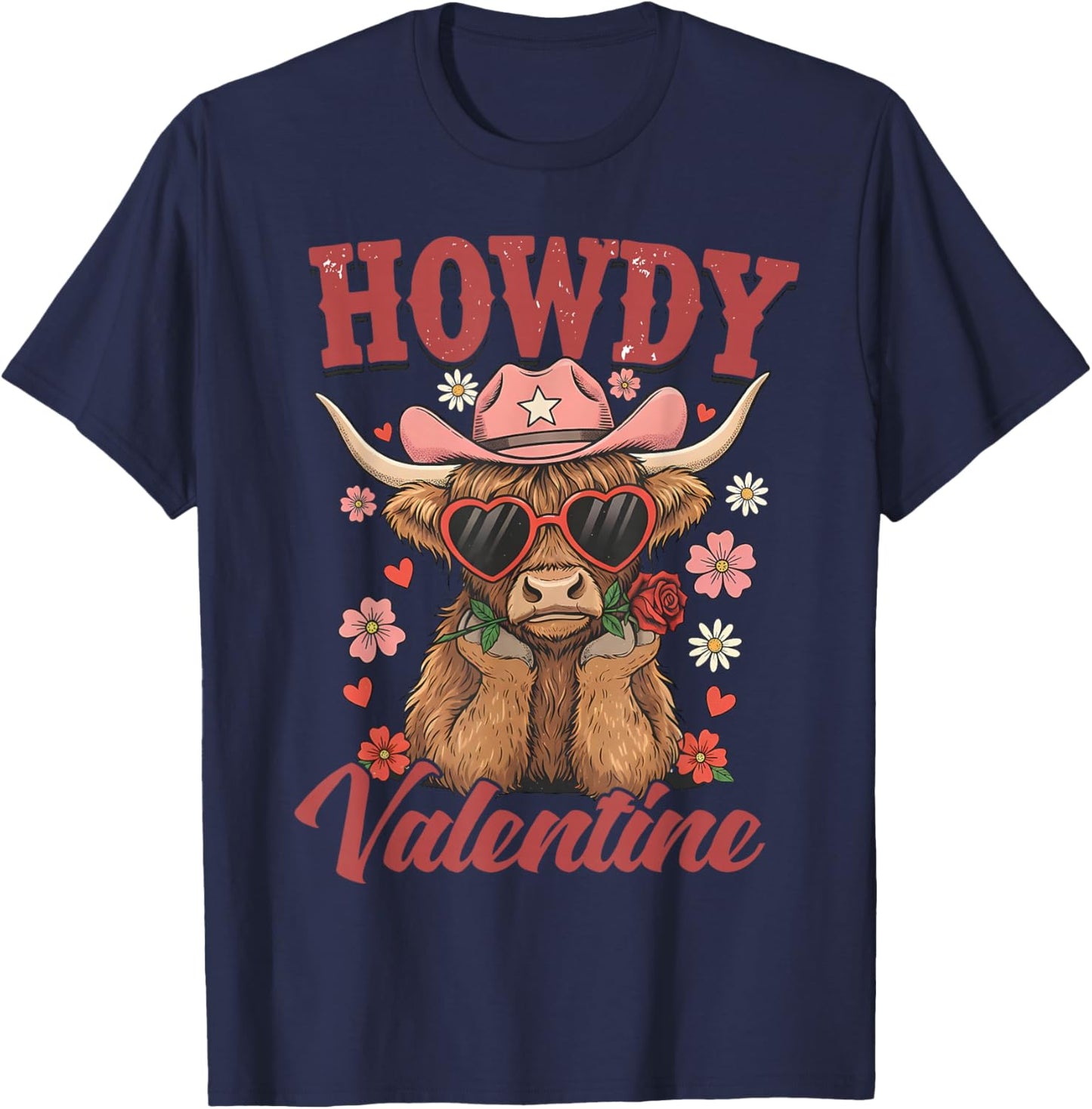 Valentines Howdy Western Life Cowboys Cowgirls Rodeo Country T-Shirt - T-Shirt | Navy