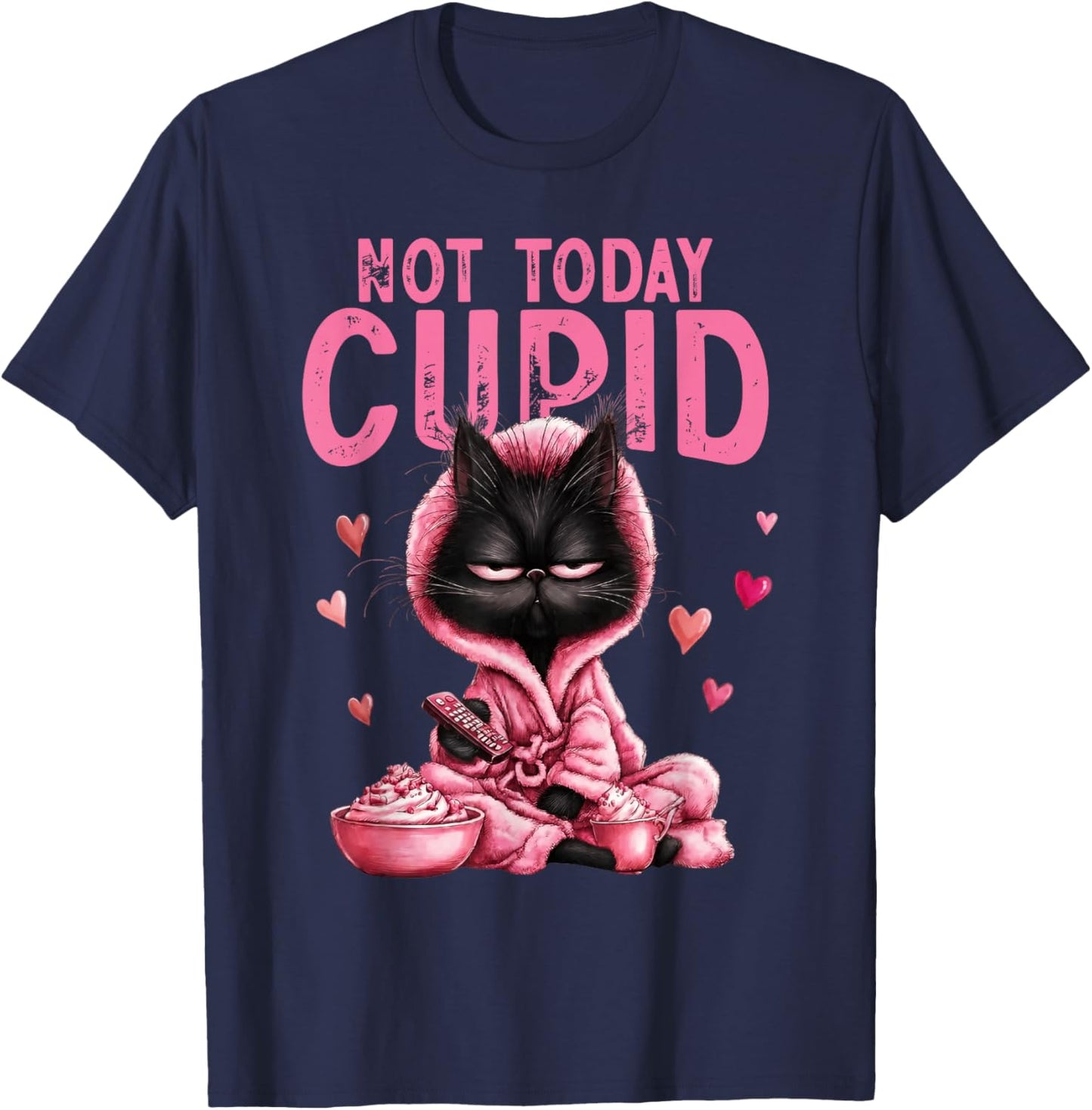 Not Today Cupid Cute Cat Lover Funny Anti Valentine Graphic T-Shirt - T-Shirt | Navy