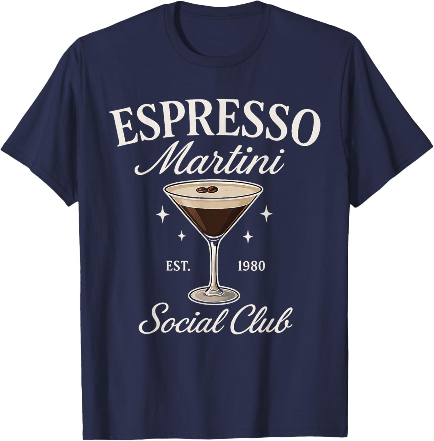 Espresso Martini Social Club Coffee Cocktail Cafe Back T-Shirt - T-Shirt | Navy