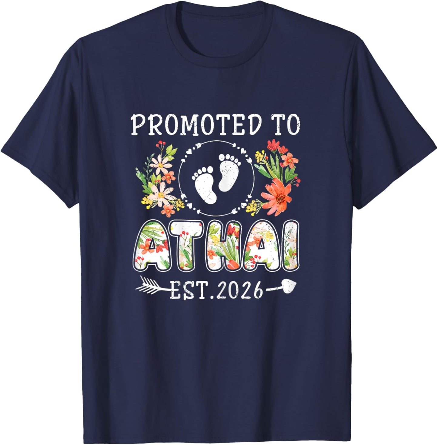 Promoted to Athai 2026 Flower First Time Aunt T-Shirt - T-Shirt | Navy