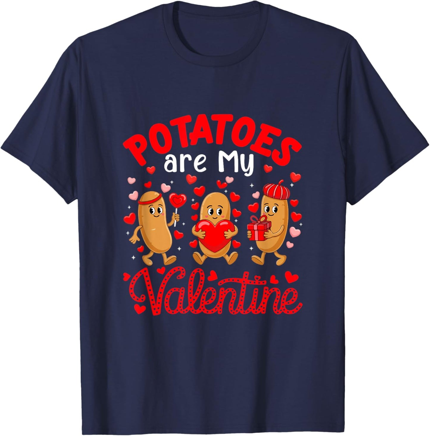Potatoes are My Valentine Heart Funny Food Lover Vegan T-Shirt - T-Shirt | Navy