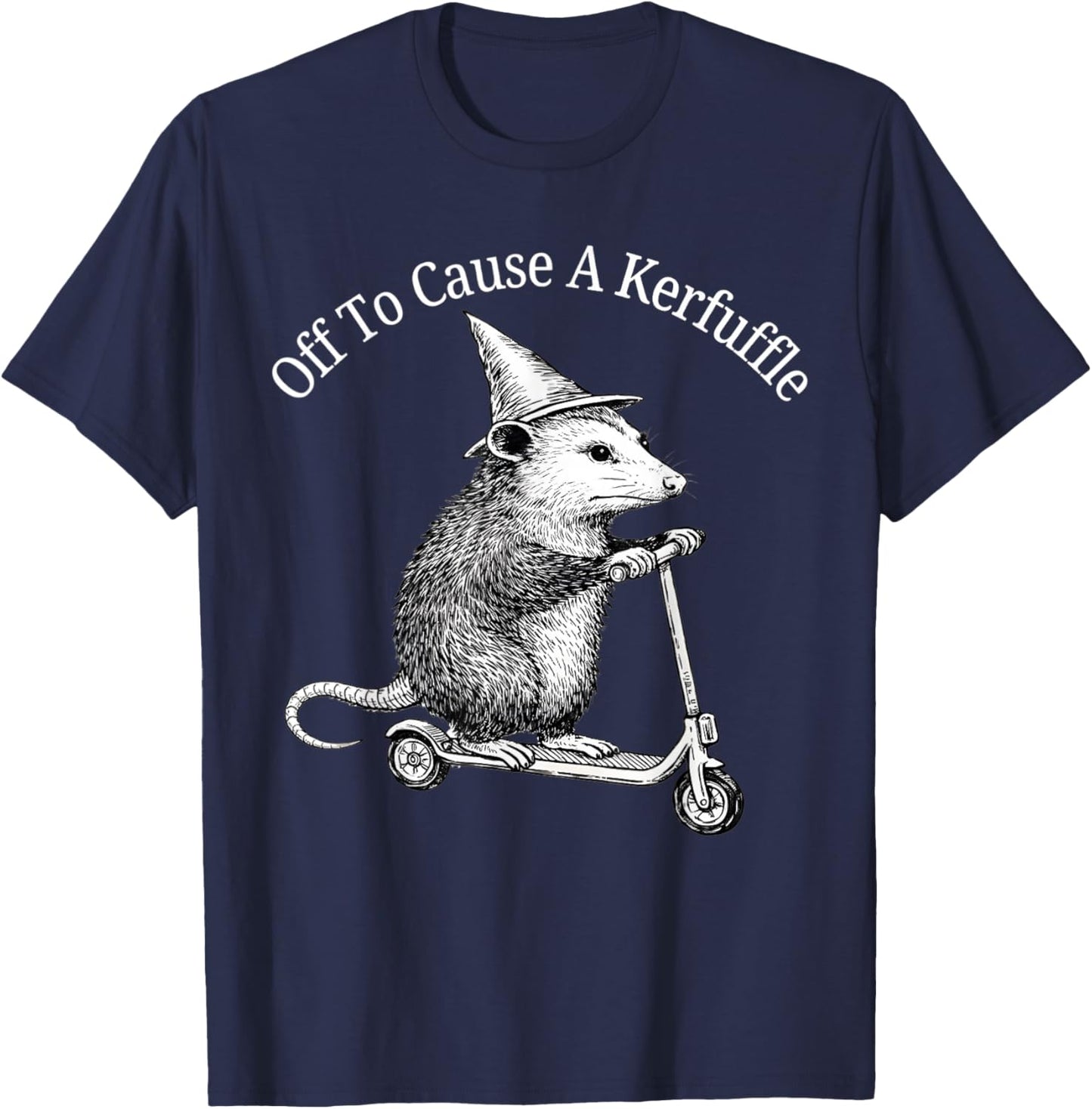 Off to Cause A Kerfuffle Funny Possum Meme Opossum T-Shirt - T-Shirt | Navy