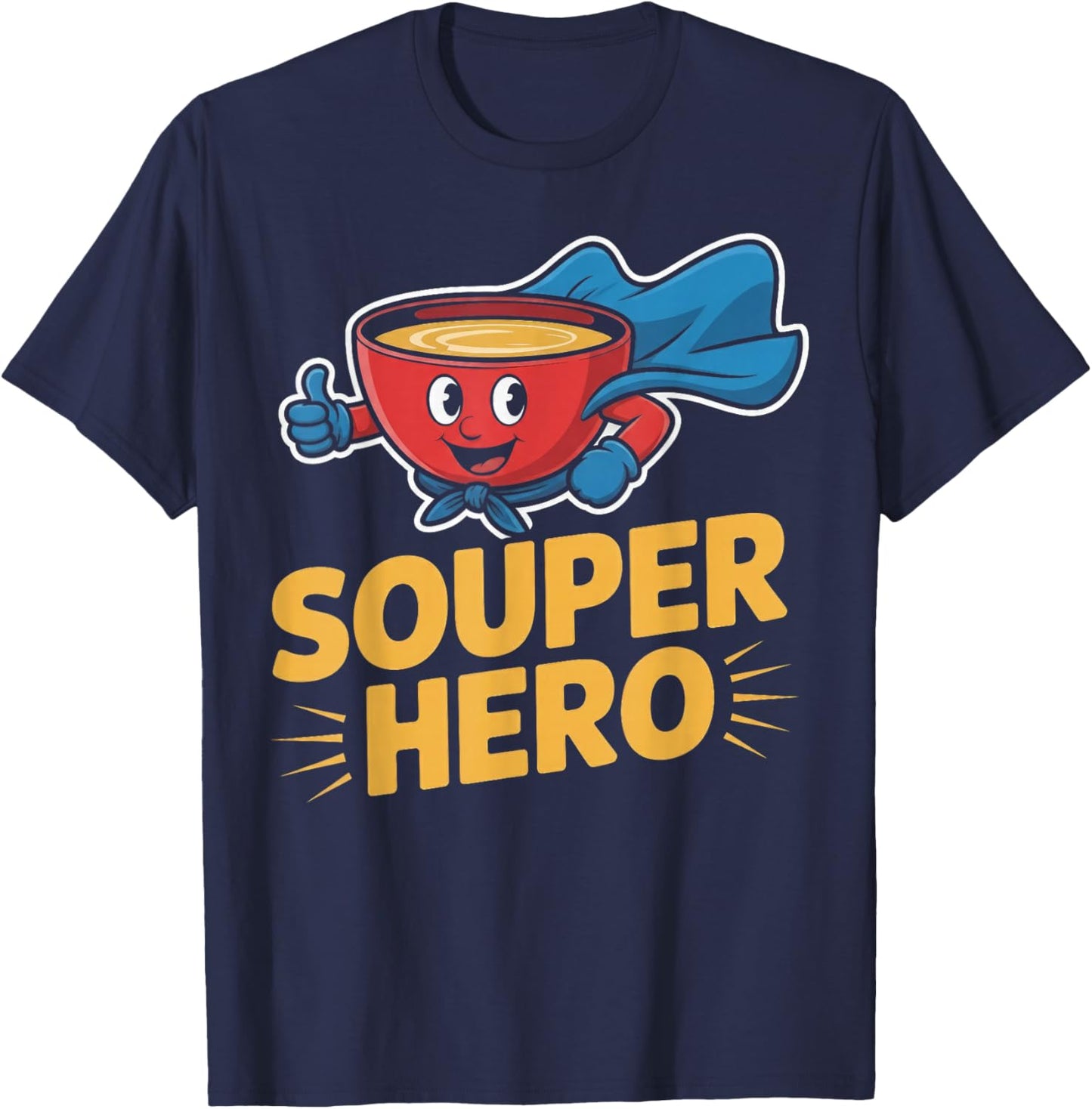 Souper Hero Funny Soup Bowl Cartoon Pun T-Shirt - T-Shirt | Navy
