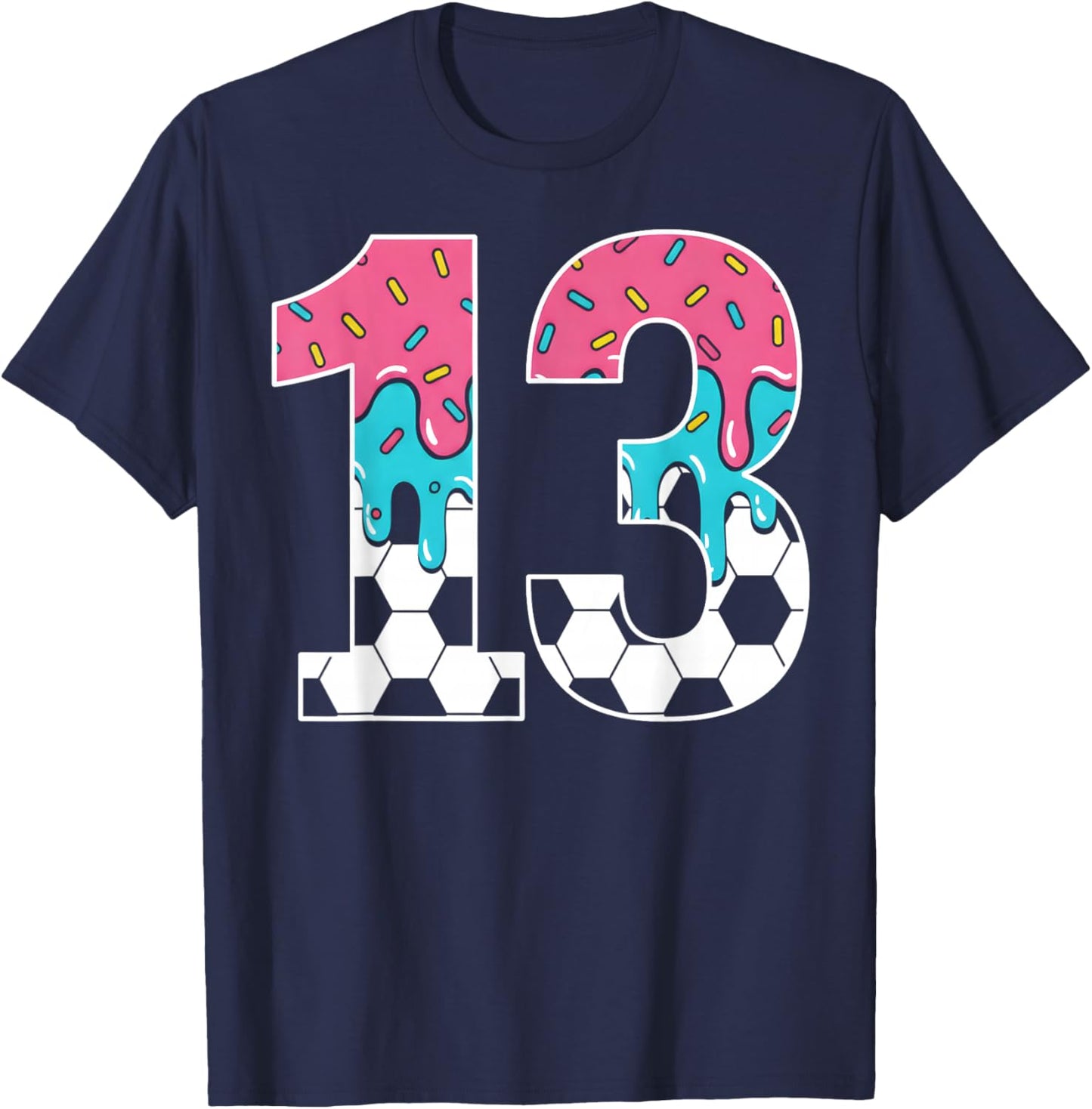Soccer 13 Year Old Ice Cream Drip Youth 13th Birthday Boy 13 T-Shirt - T-Shirt | Navy