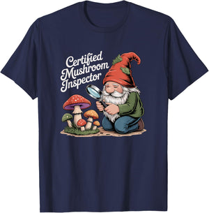 Certified Mushroom Inspector Funny Foraging Gnome T-Shirt - T-Shirt | Navy