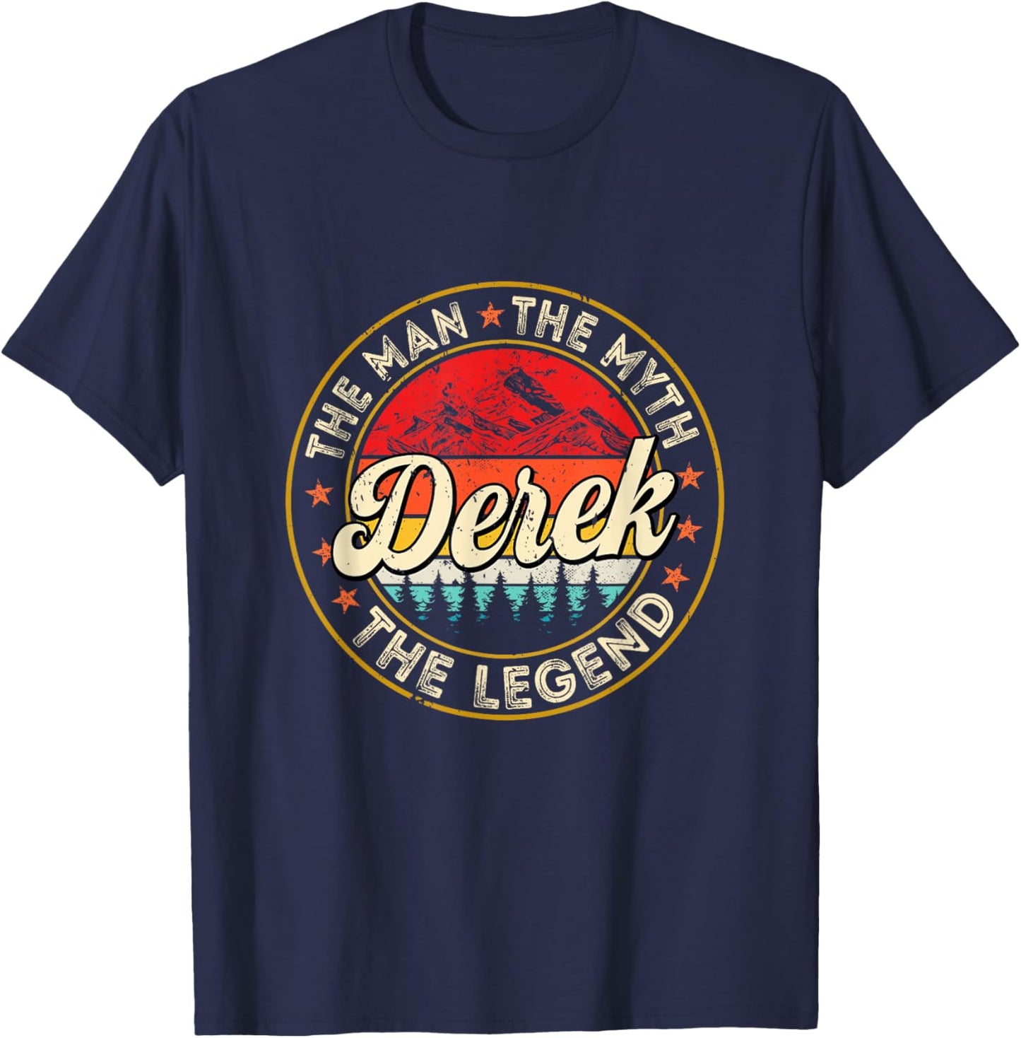 Derek The Man The Myth The Legend Personalized Name T-Shirt - T-Shirt | Navy