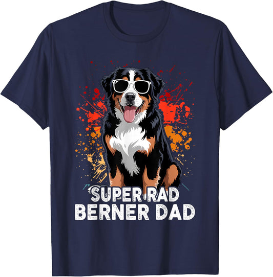Bernese Mountain Dog Berner Dad Funny Super Rad Puppy T-Shirt - T-Shirt | Navy