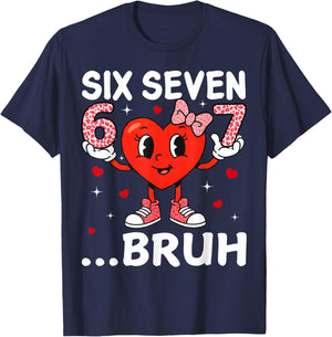 Valentine Six Seven Bruh Heart Meme Girl Women Cute Bow T-Shirt - T-Shirt | Navy