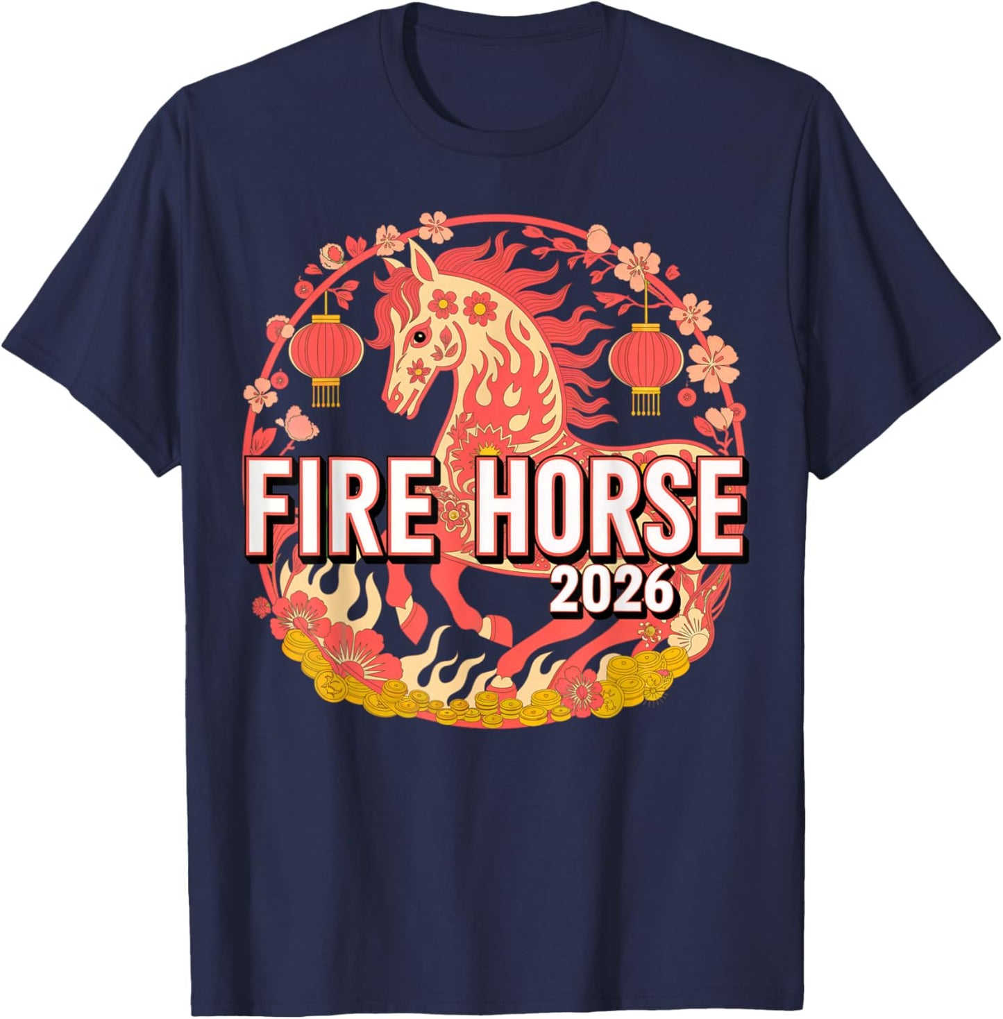 Fire Horse 2026 Design for Chinese New Year 2026 T-Shirt - T-Shirt | Navy