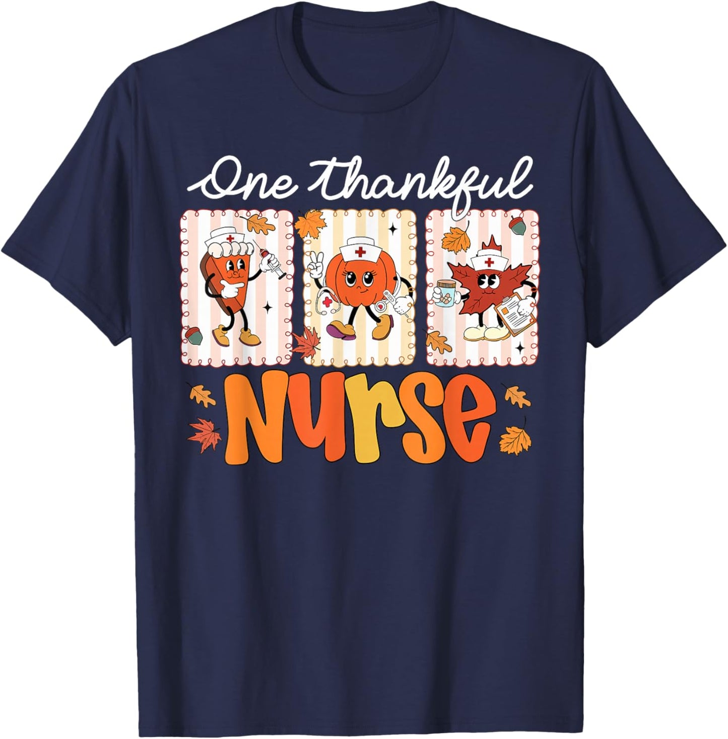 One Thankful Nurse Thanksgiving Turkey Day Nurse Gift Women T-Shirt - T-Shirt | Navy