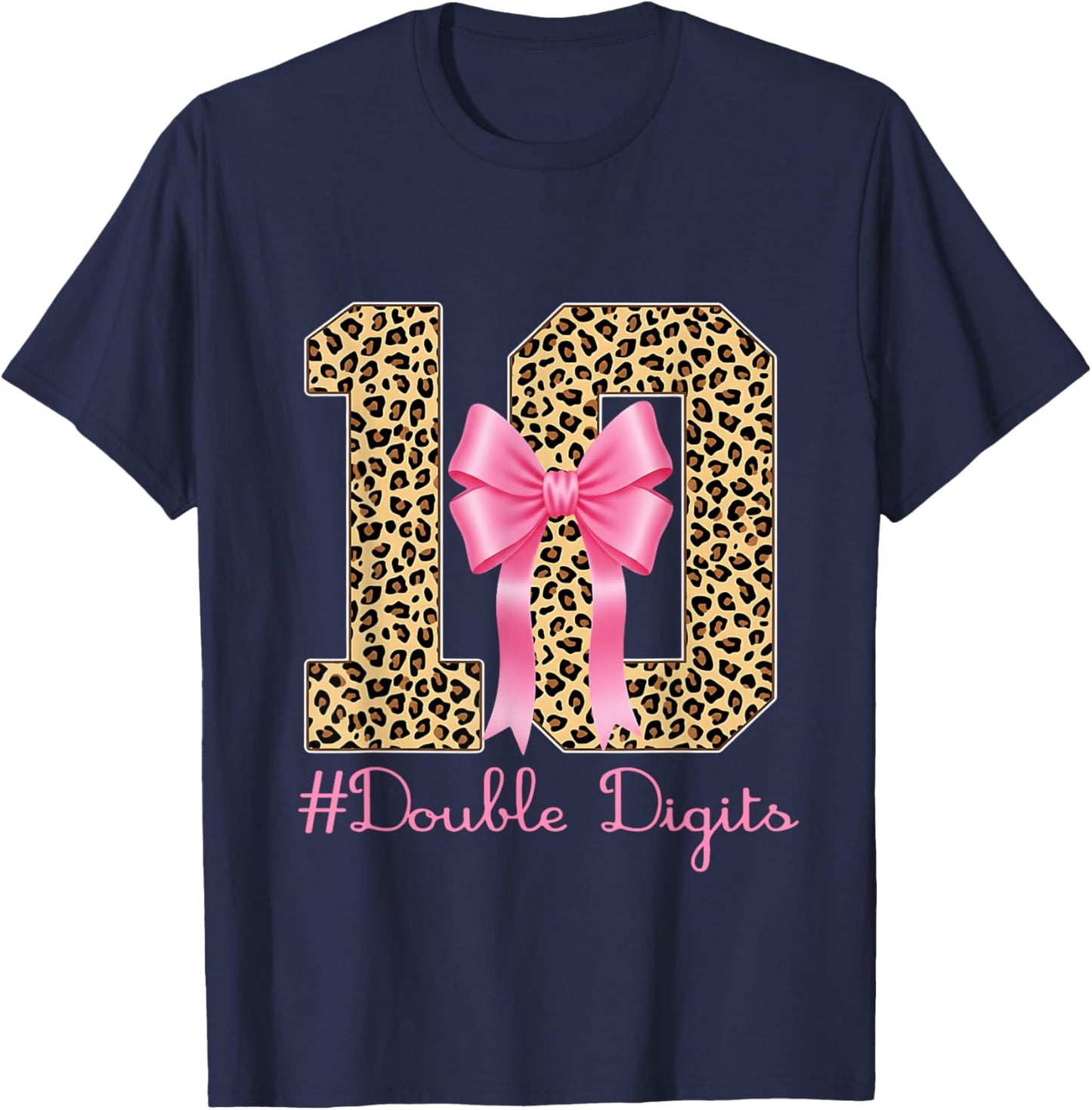 10th Birthday Double Digits Girl Coquette Bow Leopard 10year T-Shirt - T-Shirt | Navy